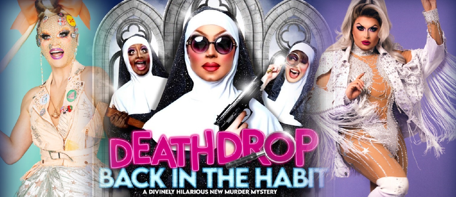 Major Rupaul’s ‘Drag Race’ Stars Announced To Star In Death Drop: Back In The Habit