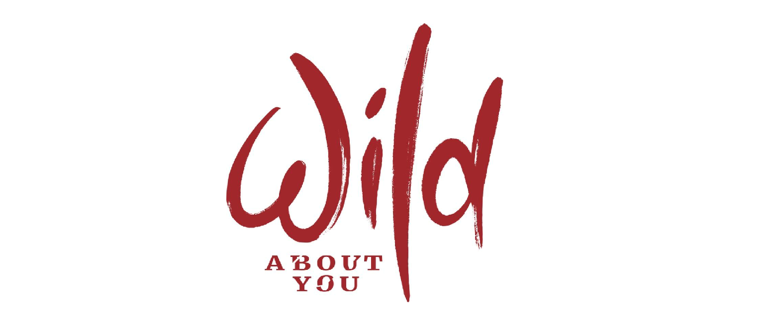 We're Wild About "Wild About You"